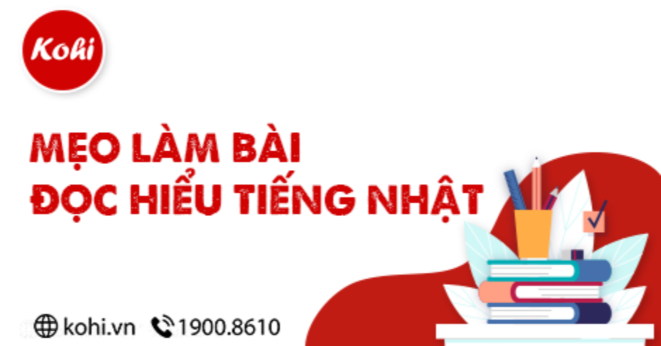Kinh Nghiệm Học Tiếng Nhật: Các Mẹo Làm Bài Thi Đọc Hiểu JLPT
